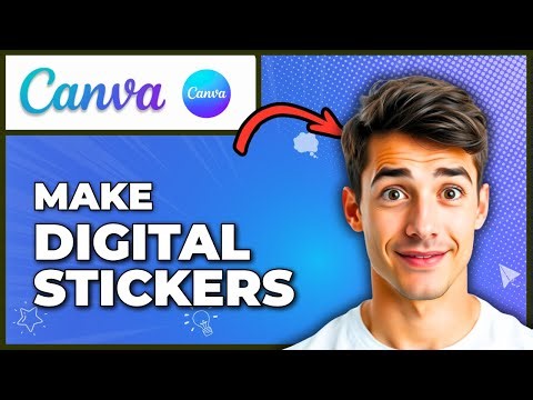 How To Make Digital Stickers In Canva (Easiest Way) (2025 Guide)