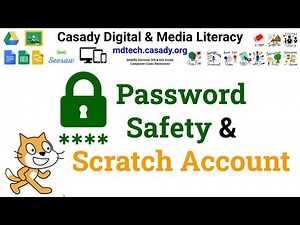 Password Safety & Scratch Account