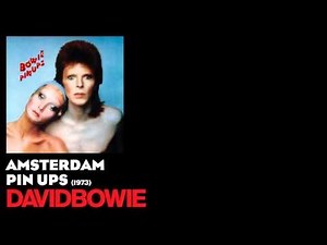 Amsterdam - Pin Ups [1973] - David Bowie