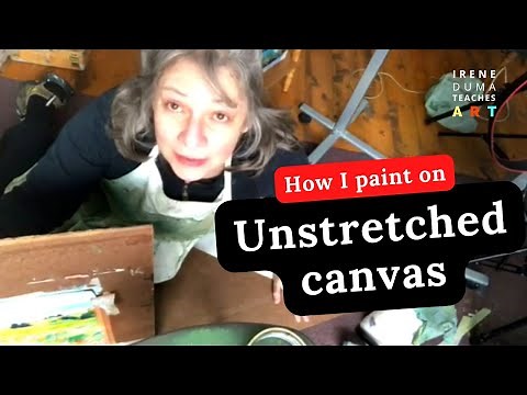 How I paint on unstretched canvas [painting-tip]