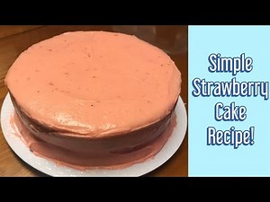 Strawberry Cake Recipe | Simple & Delicious