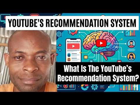 What Is The YouTube Recommendation System? | How YouTube Algorithm Recommends Videos
