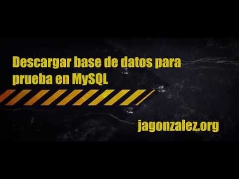 ★★★ Descargar base de datos para prueba en MySQL