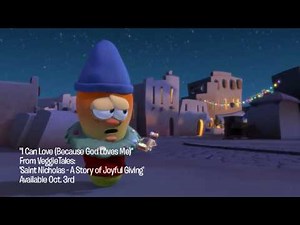 "I Can Love" music segment VeggieTales Saint Nicholas Christmas A Story of Joyful Giving