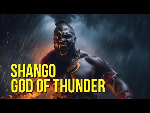 Shango: The Thunder God of the Yoruba Pantheon