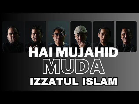 MUJAHID MUDA - live LAGU PERJUANGAN IZZATUL ISLAM