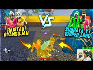 Raistar or GyanSujan Vs Subrato or Sniperlord | Duo Vs Duo Challenge | Garena Free Fire
