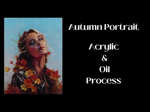 How to Paint a Portrait with Acrylics and Oils