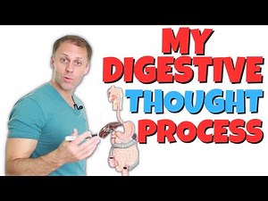 My Thought Process On Digestive Symptoms