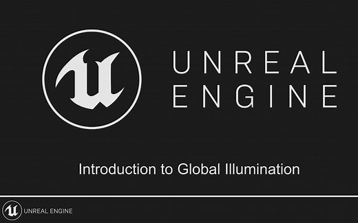 【UE4】全局光照入门（中文字幕）