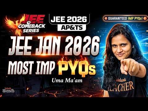 JEE Mains Jan 2026 PYQs Guaranteed Questions | Most Important PYQs for JEE 2026 AP TS