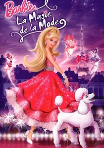 Regarder Barbie : La Magie de la mode en streaming