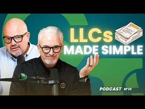 LLC Basics: What You Must Know! | Ep 33