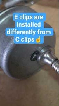 Stubborn E-Clip Installation Without Special Tools