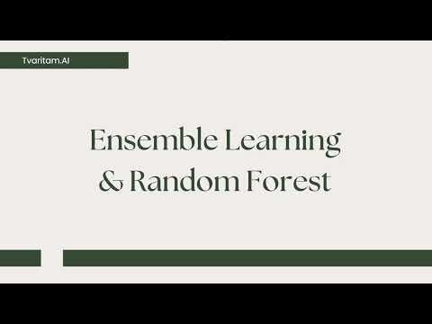 Ensemble Learning & Random Forest – Tvaritam AI