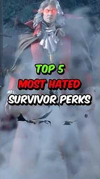 Top 5 Most Hated Survivor Perks in Dead by Daylight