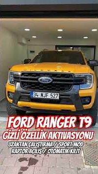 Ford Ranger T9 Hidden Feature Activation ✅ Remote Start / Sport Mode / Raptor Opening / Lock