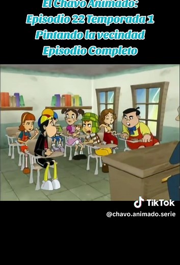 El Chavo Animado: Pintando la Vecindad - Episodio 22