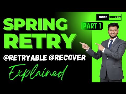 🚀 Spring Retry Explained | @Retryable & @Recover Made Easy (With Real Examples) ✅ | Part 1