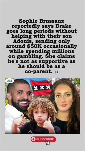 Sophie Brussaux Calls Out Drake: "He's Not Supportive Enough" 😳💔 #shorts #foryou