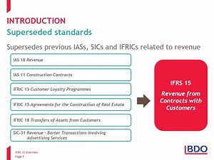 IFRS 15 - Overview IFRS 15 is a joint project between the...