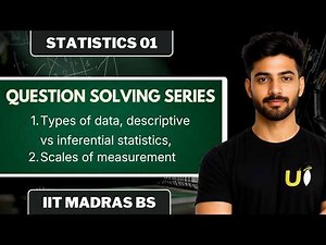 Complete Introduction to Statistics & Data Types Question Practice | Statistics 01 | IIT Madras BS