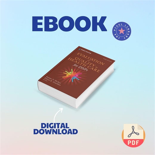 Evaluation of Quality in Health Care for Dnps, Third Edition 3rd Edition PDF - Etsy