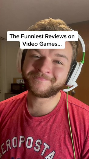 The Funniest Reviews on Video Games… Part 1