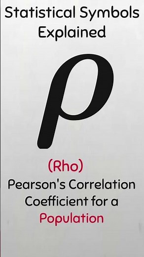 Statistical Symbols Explained: Pearson’s Product Moment Correlation Coefficient #maths #sigma #mean