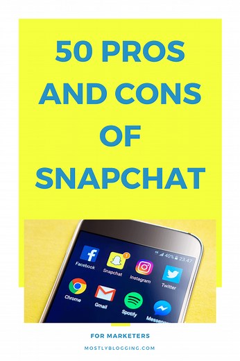 Cons of Snapchat: 50 Legitimate Pros and Cons of Snapchat (What You Need to Know in 2024)