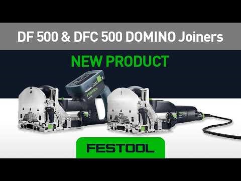 Built for Pros: DF & DFC 500 DOMINO Joiners