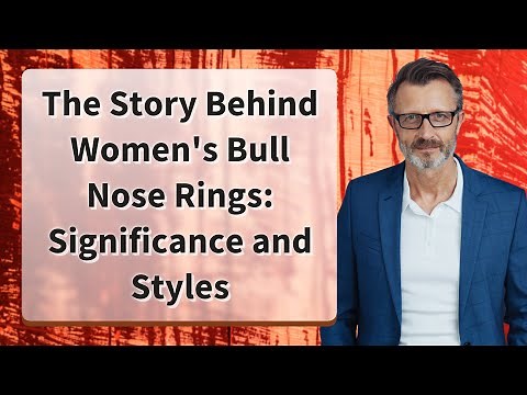 The Story Behind Women's Bull Nose Rings: Significance and Styles