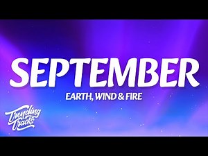 Earth, Wind & Fire - September (Lyrics)