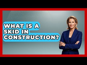 What Is A Skid In Construction? - Civil Engineering Explained