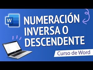 Numeracion inversa o descendente en Word