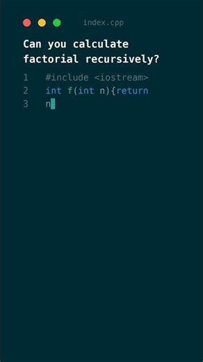 Factorial in 3 Lines — Recursion Magic! #shorts #cpp
