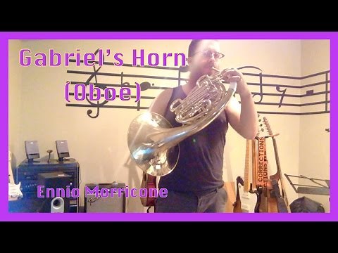 📯Gabriel's Horn: Gabriel's Oboe solo for French Horn