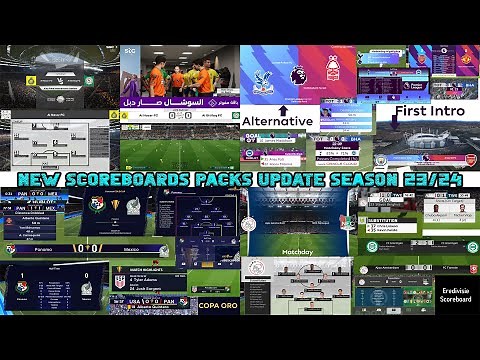 NEW SCOREBOARDS PACKS UPDATE SEASON 23/24 || ALL PATCH COMPATIBLE || REVIEWS GAMEPLAY