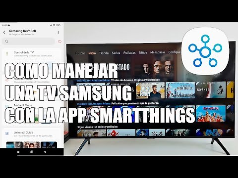 Como Manejar una Smart TV Samsung con la Aplicacion Smartthings