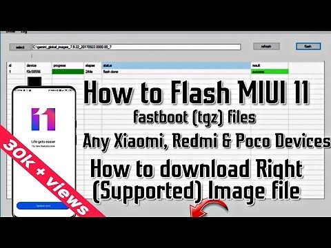 How to flash MIUI 11 Fastboot (tgz) ROM in Any Xiaomi Redmi Devices - All doubts Clear