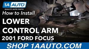 How to Replace Front Lower Control Arm 2000-04 Ford Focus