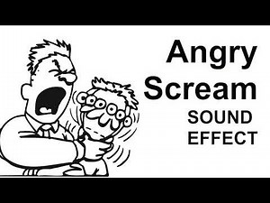 angry scream sound effect