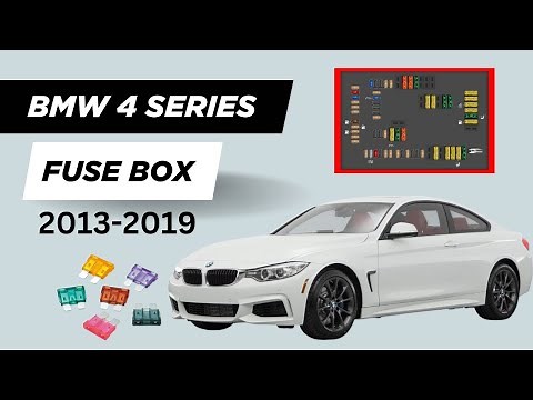 BMW 4 Series Fuse Box Diagram & Locations (2013-2019) – (F32, F33, F36) models