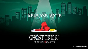 Ghost Trick Release Date - Gameplay, Story, Details