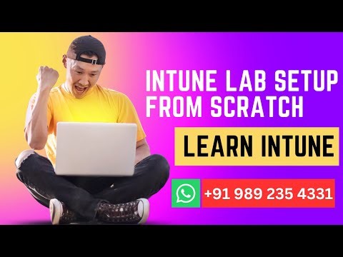 Microsoft Intune Training | Intune LAB Setup For Personal & Corporate Device Enrollment In Intune