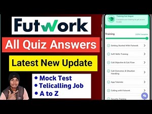 Futwork Telecaller Training Quiz Answers Latest and Updated | Futwork Telecaller All modules Quiz ✅