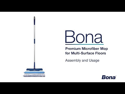 How to Assemble and Use Your Bona Premium Multi-Surface Sweep & Clean Mop