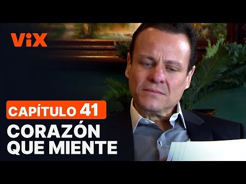 Corazón Que Miente - Capítulo 41 completo | Novelas en #ViX
