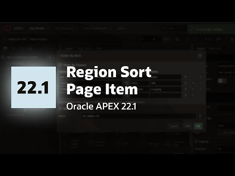 Region Sorting Made Easy in Oracle APEX 22.1