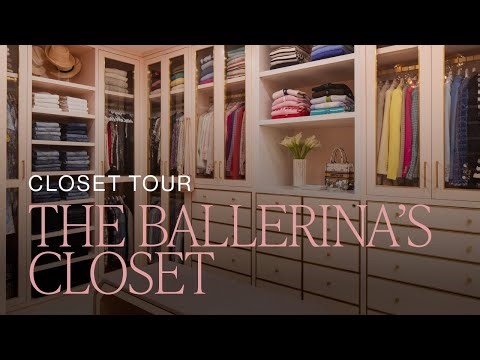 CLOSET TOUR: The Ballerina's Closet